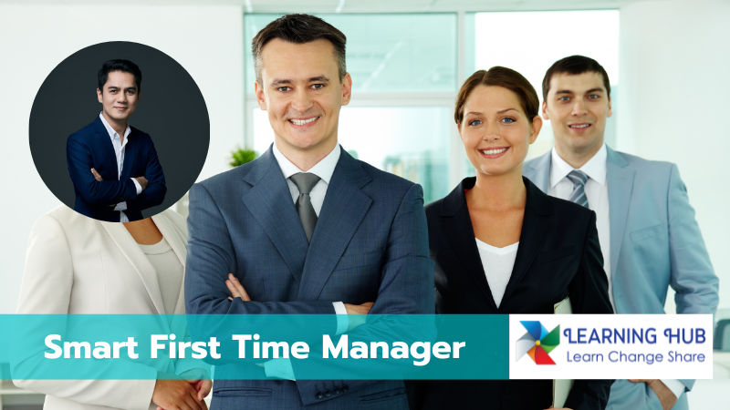 Smart First Time Manager (สู่การเป็นผู้จัดการมืออาชีพ)